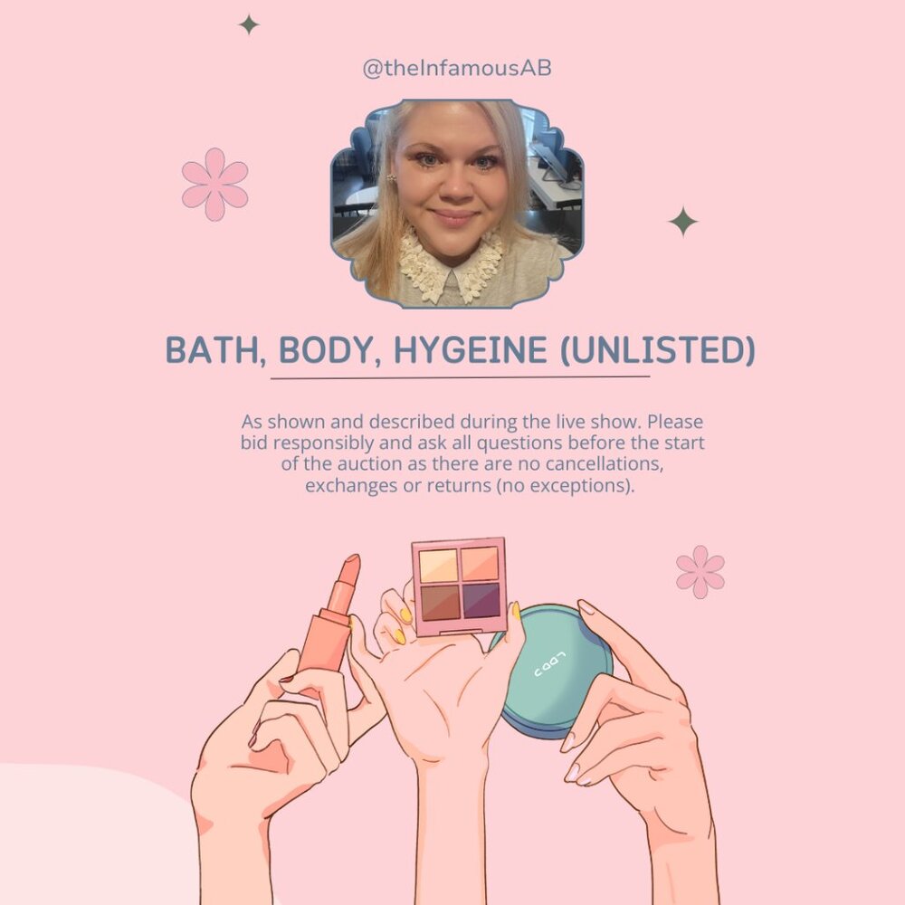 Bath, Body, Hygiene & Other Beauty (Unlisted Items) - 7/31